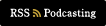 RSS Podcasting